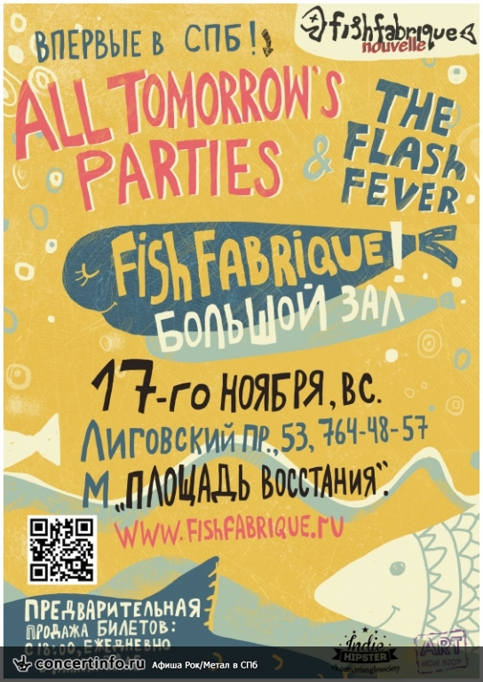 All Tomorrow`s Parties | The Flash Fever 17 ноября 2013, концерт в Fish Fabrique Nouvelle, Санкт-Петербург