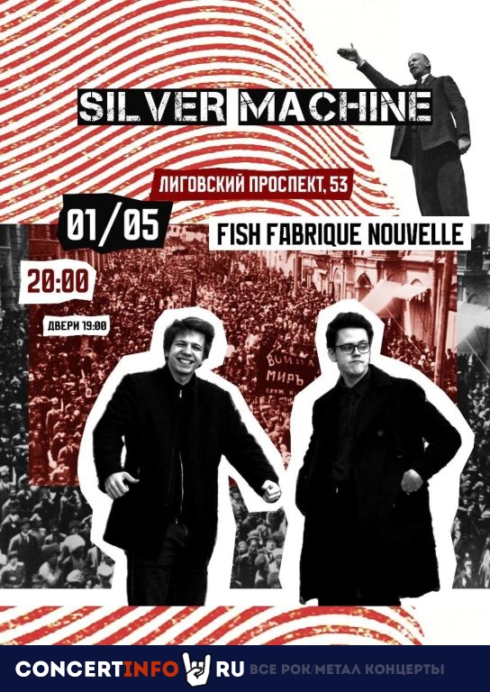 Silver Machine 1 мая 2024, концерт в Fish Fabrique Nouvelle, Санкт-Петербург
