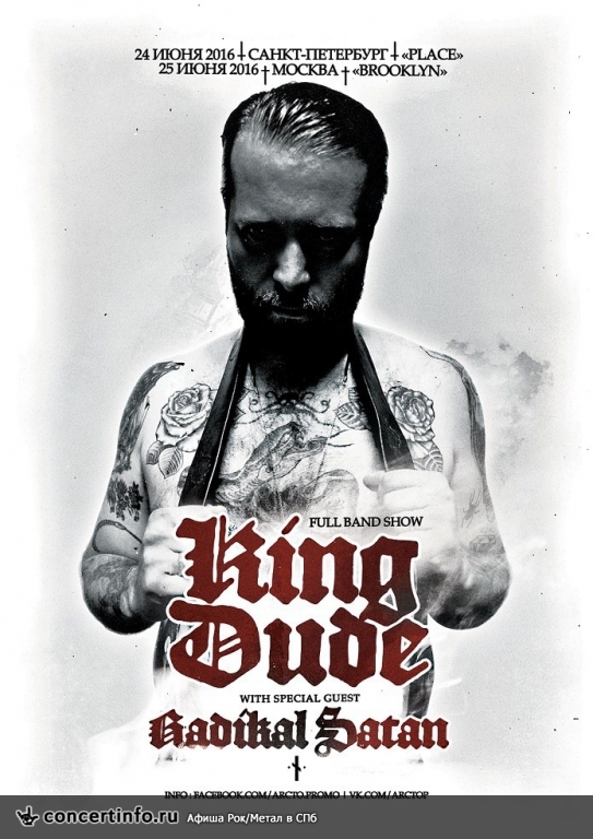 King Dude and Radikal Satan 24 июня 2016, концерт в The Place, Санкт-Петербург