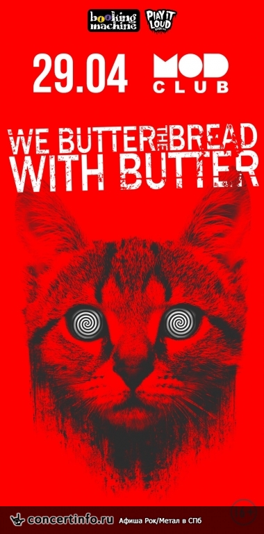 We Butter The Bread With Butter (DE) 29 апреля 2016, концерт в MOD, Санкт-Петербург