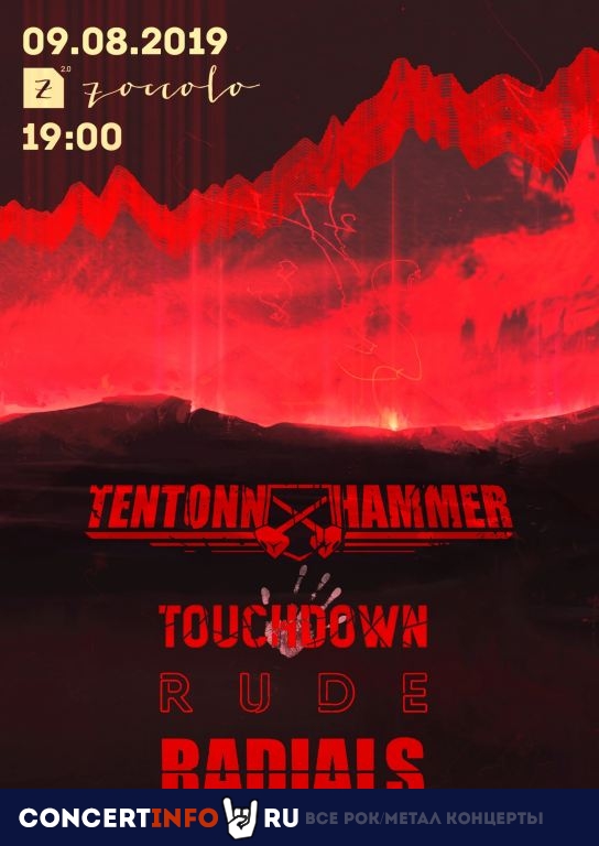 Ten Tonn Hammer | Touchdown | RUDE | Radials 9 августа 2019, концерт в Zoccolo 2.0, Санкт-Петербург