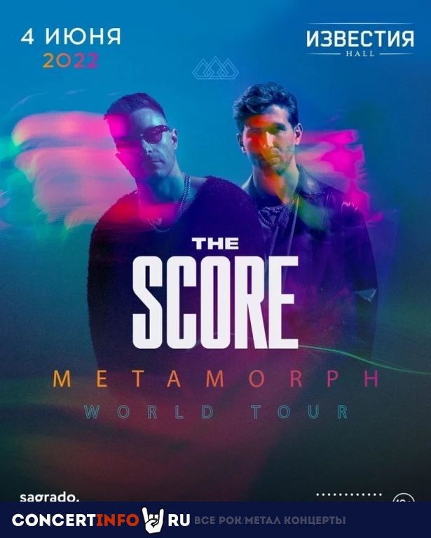 The Score 4 июня 2022, концерт в Известия Hall, Москва