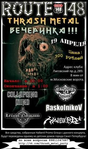 Thrash Metal Party 19 апреля 2013, концерт в Route 148, Санкт-Петербург