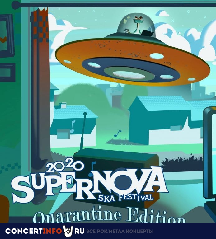 Supernova Ska Festival: Quarantine Edition 14 июня 2020, концерт в Онлайн, Трансляции