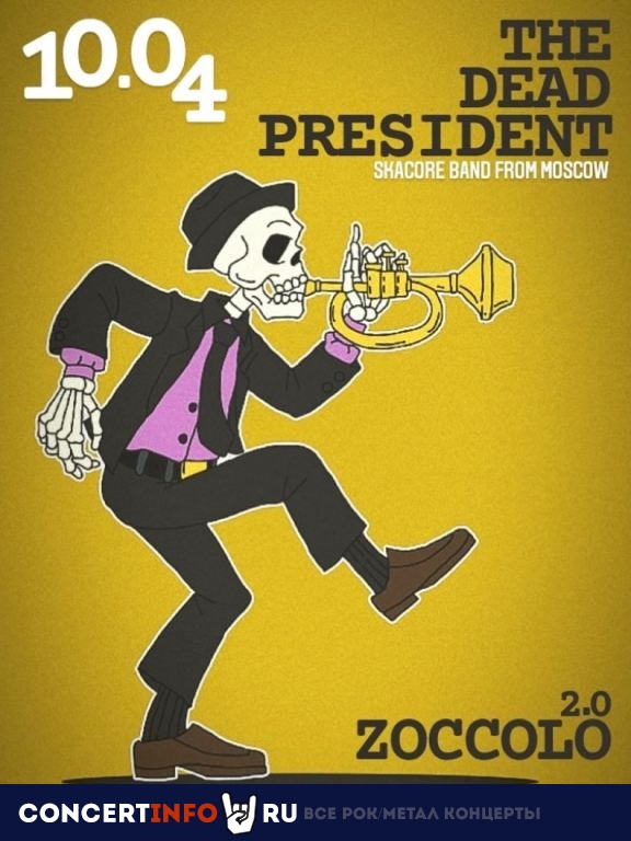 The Dead President 10 апреля 2021, концерт в Zoccolo 2.0, Санкт-Петербург