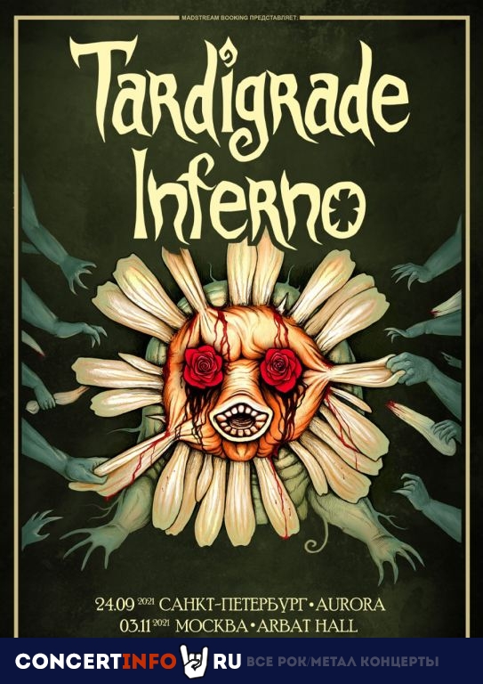 Tardigrade Inferno 24 сентября 2021, концерт в Aurora, Санкт-Петербург