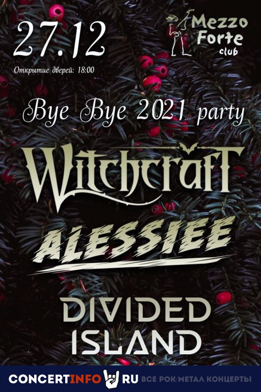 Witchcraft, Alessiee, Divided Island 27 декабря 2021, концерт в Mezzo Forte, Москва