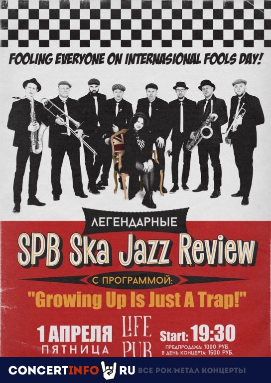 SPB Ska Jazz Review 1 апреля 2022, концерт в Life Pub, Москва