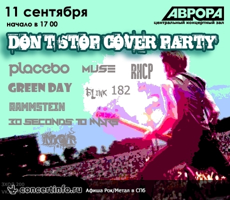 DON`T STOP COVER PARTY 11 сентября 2013, концерт в Aurora, Санкт-Петербург