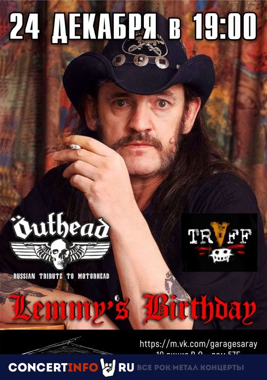 Lemmy's Birthday Party при участии OUTHEAD & TRAFF 24 декабря 2022, концерт в ГаражСарай, Санкт-Петербург