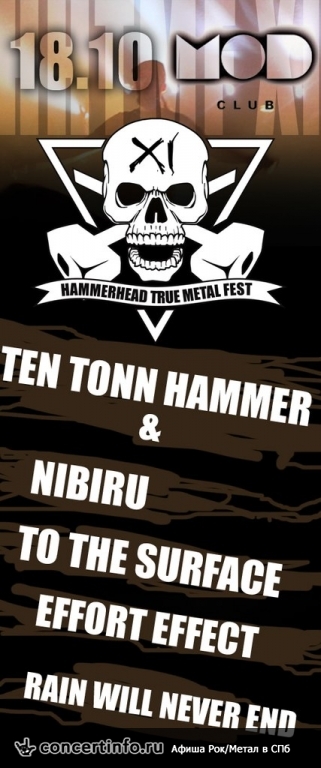 Hammerhead True Metal Fest XI 18 октября 2013, концерт в MOD, Санкт-Петербург