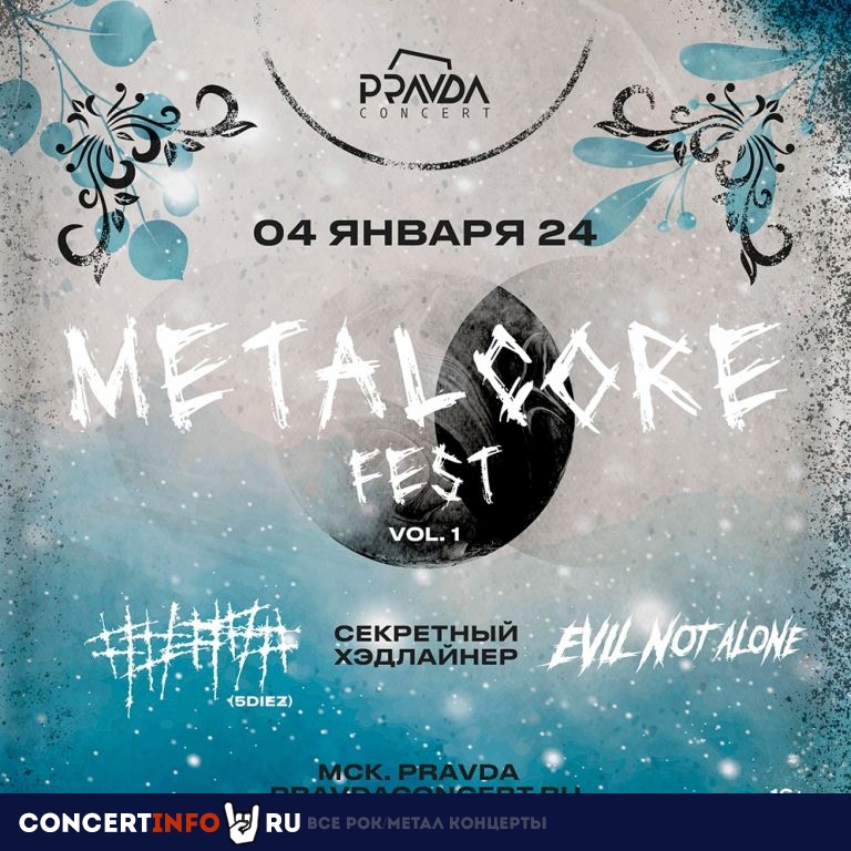 Metalсore Fest Vol. 1 4 января 2024, концерт в PRAVDA, Москва