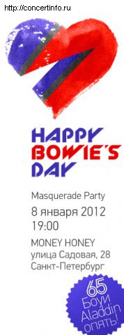 Happy Bowie’s Day! Party 8 января 2012, концерт в Money Honey, Санкт-Петербург