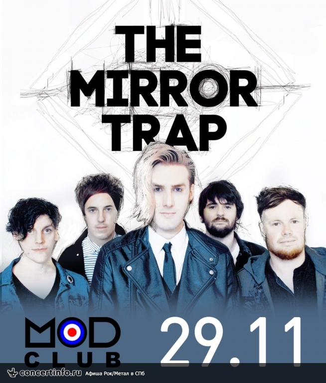The Mirror Trap 29 ноября 2014, концерт в MOD, Санкт-Петербург