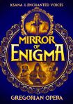 07.11.22 Gregorian Opera. Mirror of Enigma